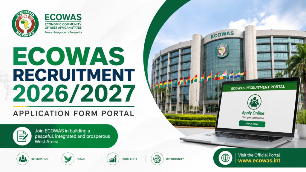 ECOWAS Recruitment 2026/2027 Application Form Portal