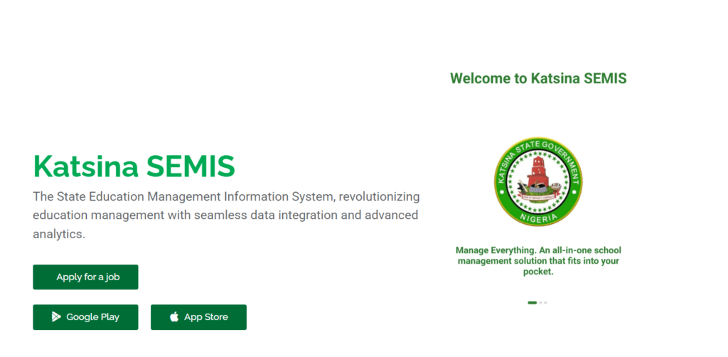 Overview of Katsina SEMIS Portal