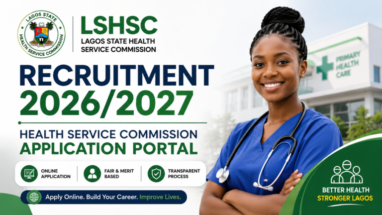 LSHSC Recruitment 2026/2027 Health Service Commission Application Portal
