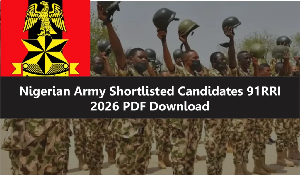 Nigerian Army Shortlisted Candidates 91RRI 2026 PDF Download