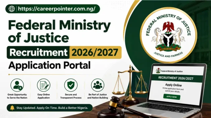 Federal Ministry of Justice Recruitment 2026/2027 Application Portal