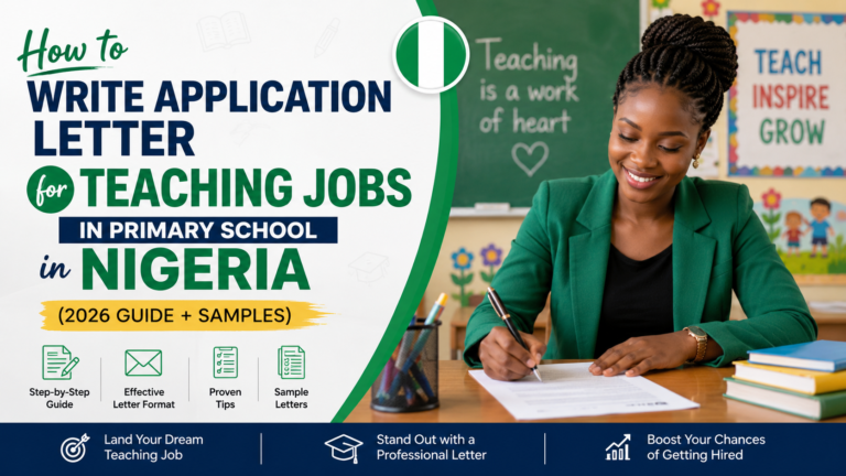 How to Write Application Letter for Teaching Jobs in Primary School 2026