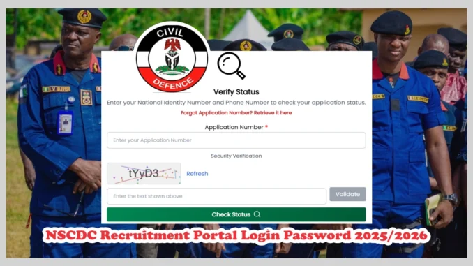 NSCDC Recruitment Portal Login Password 2025: Retrieve Details