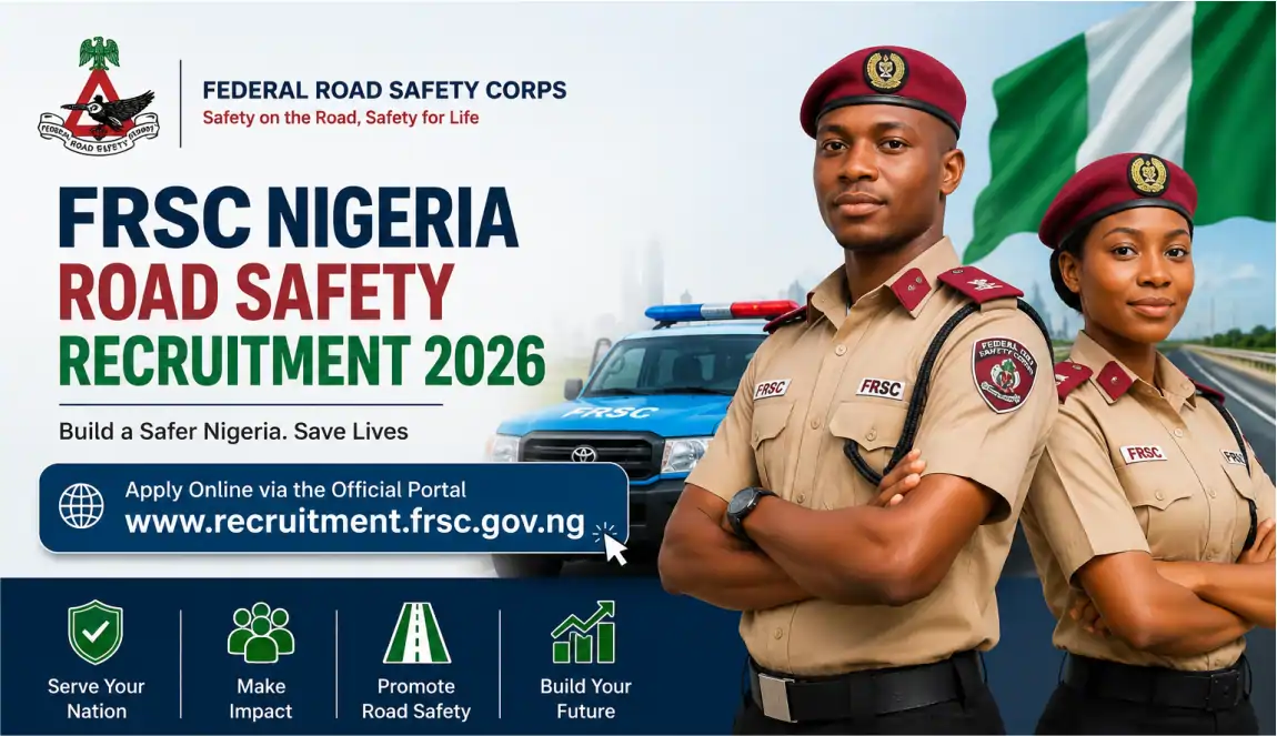 www.recruitment.frsc.gov.ng Nigeria Road Safety Recruitment Portal 2026