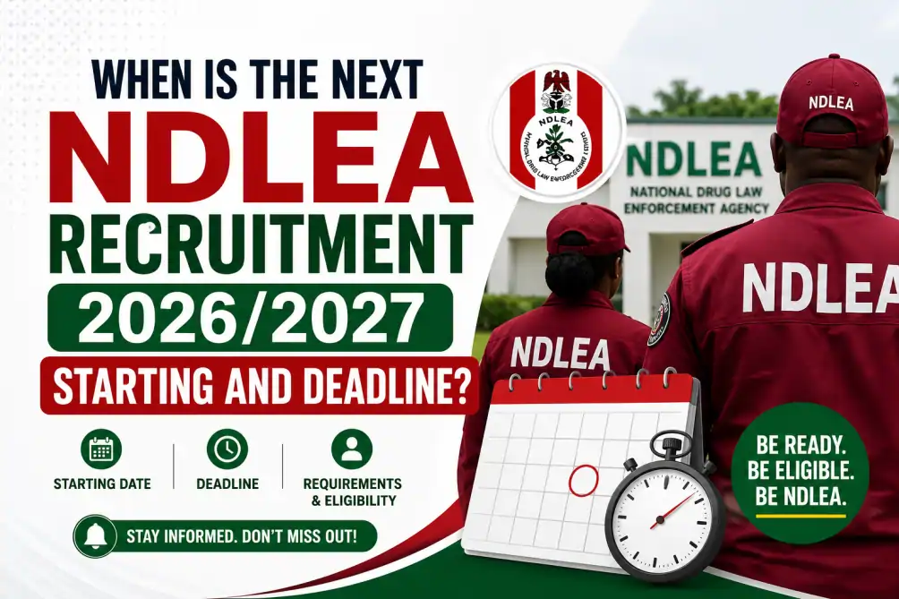 When is the Next NDLEA Recruitment 2026/2027 Starting Date?