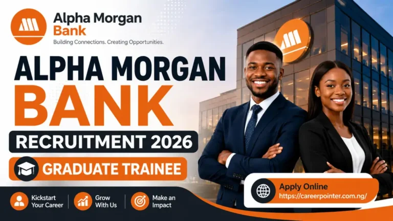 Alpha Morgan Bank Recruitment 2026 for Graduate Trainee
