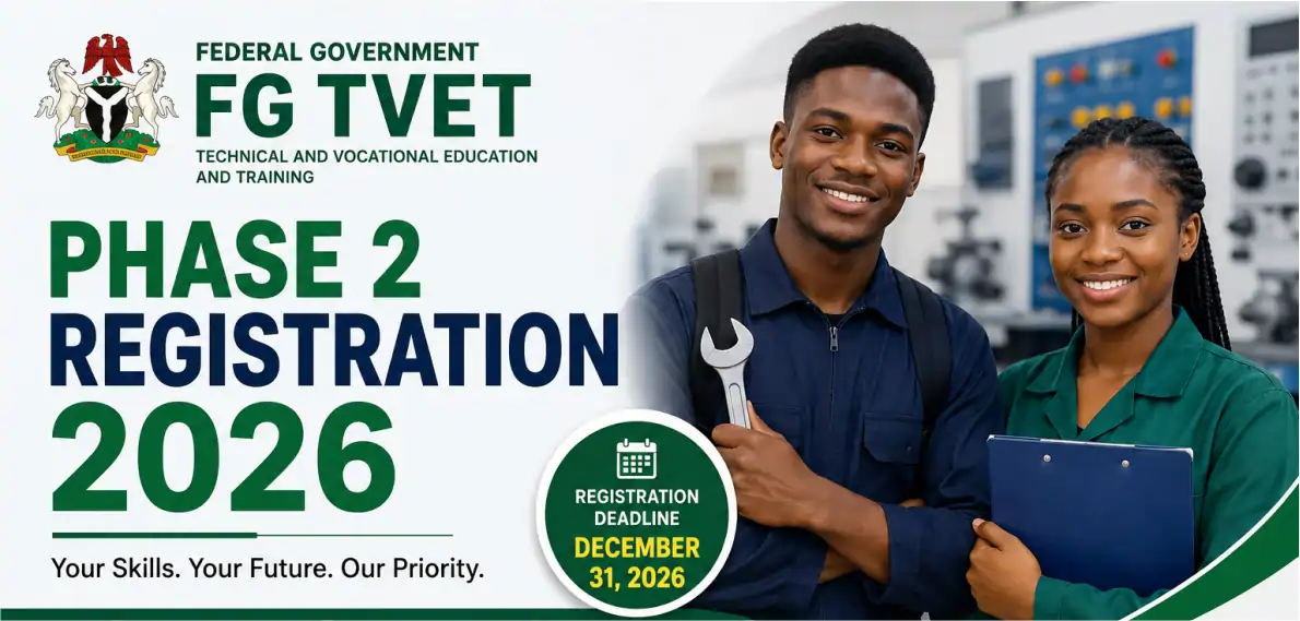 FG TVET Registration 2026 Portal, Phase 2 Eligibility, Apply Online