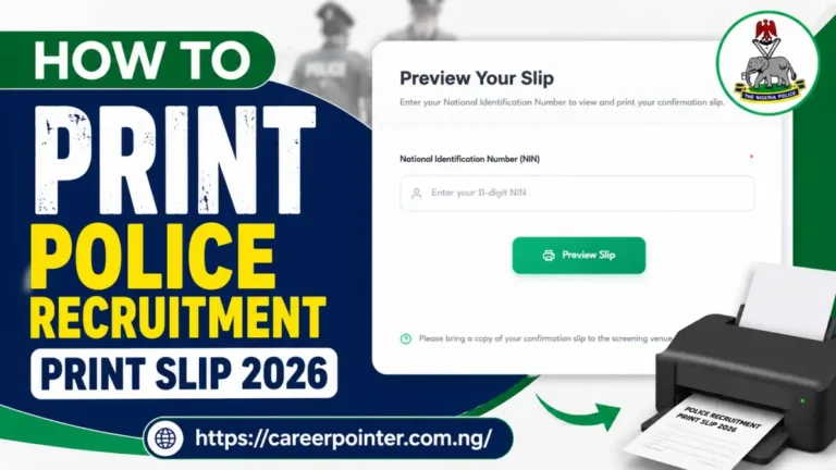 How to Print Police Recruitment Print Slip 2026