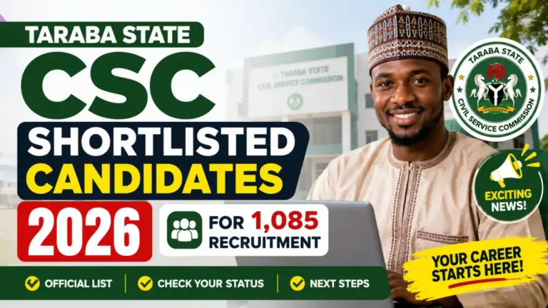 Taraba State CSC Shortlisted Candidates 2026 for 1,085 Recruitment