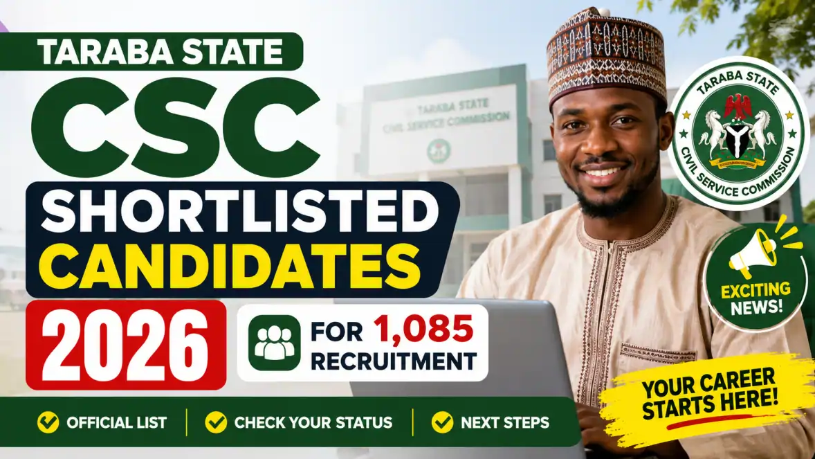 Taraba State CSC Shortlisted Candidates 2026 for 1,085 Recruitment