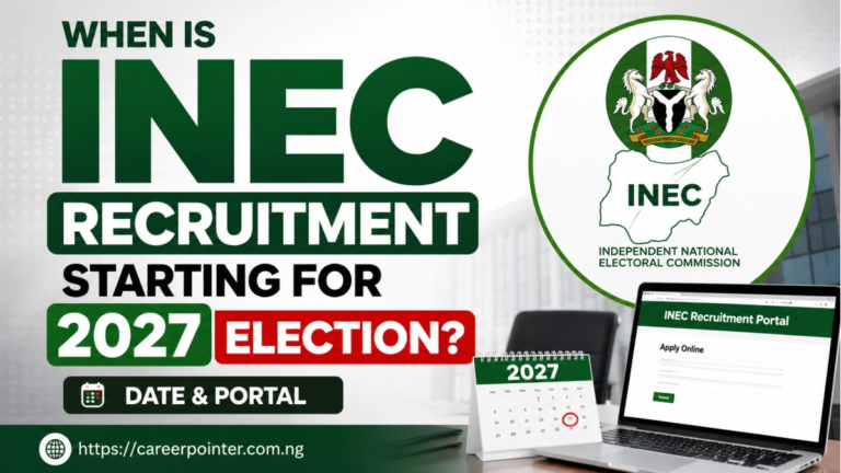 When is INEC Recruitment Starting for 2027 Election?