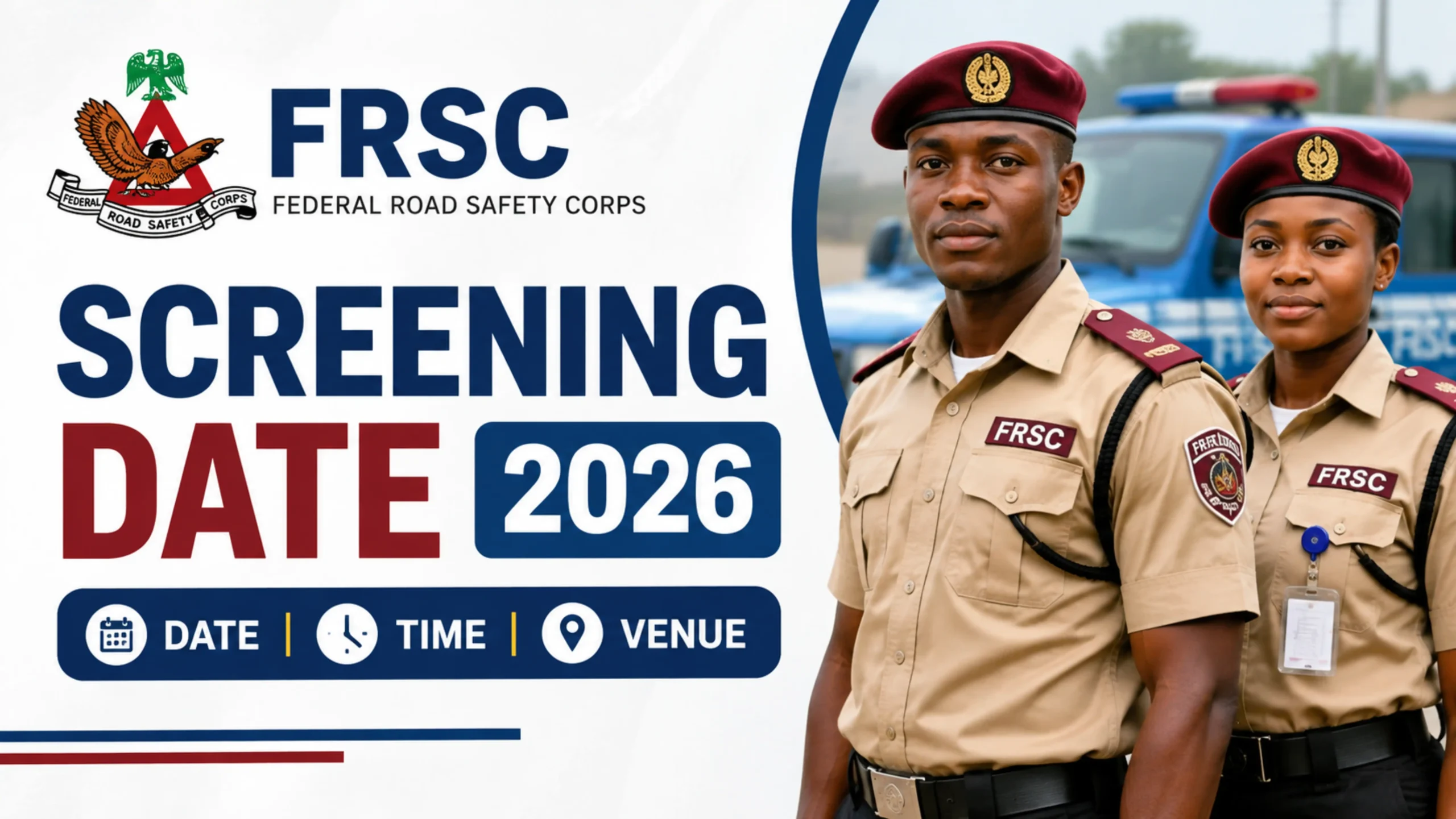 FRSC Screening 2026 Date, Time & Venue