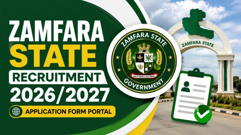 Zamfara State Recruitment 2026 Portal, Application Form, Deadline
